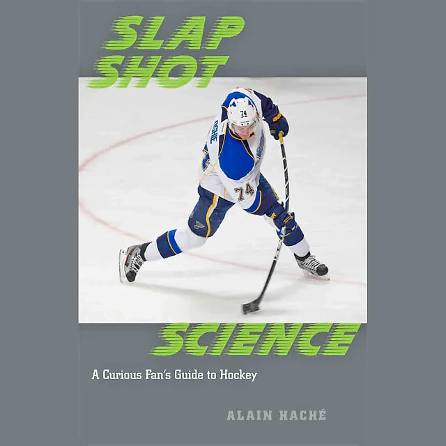 Slap Shot Science: A Curious Fan's Guide to Hockey
