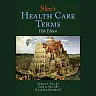 Slee's Health Care Terms