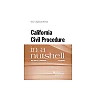 Slomanson's California Civil Procedure in a Nutshell, 5th