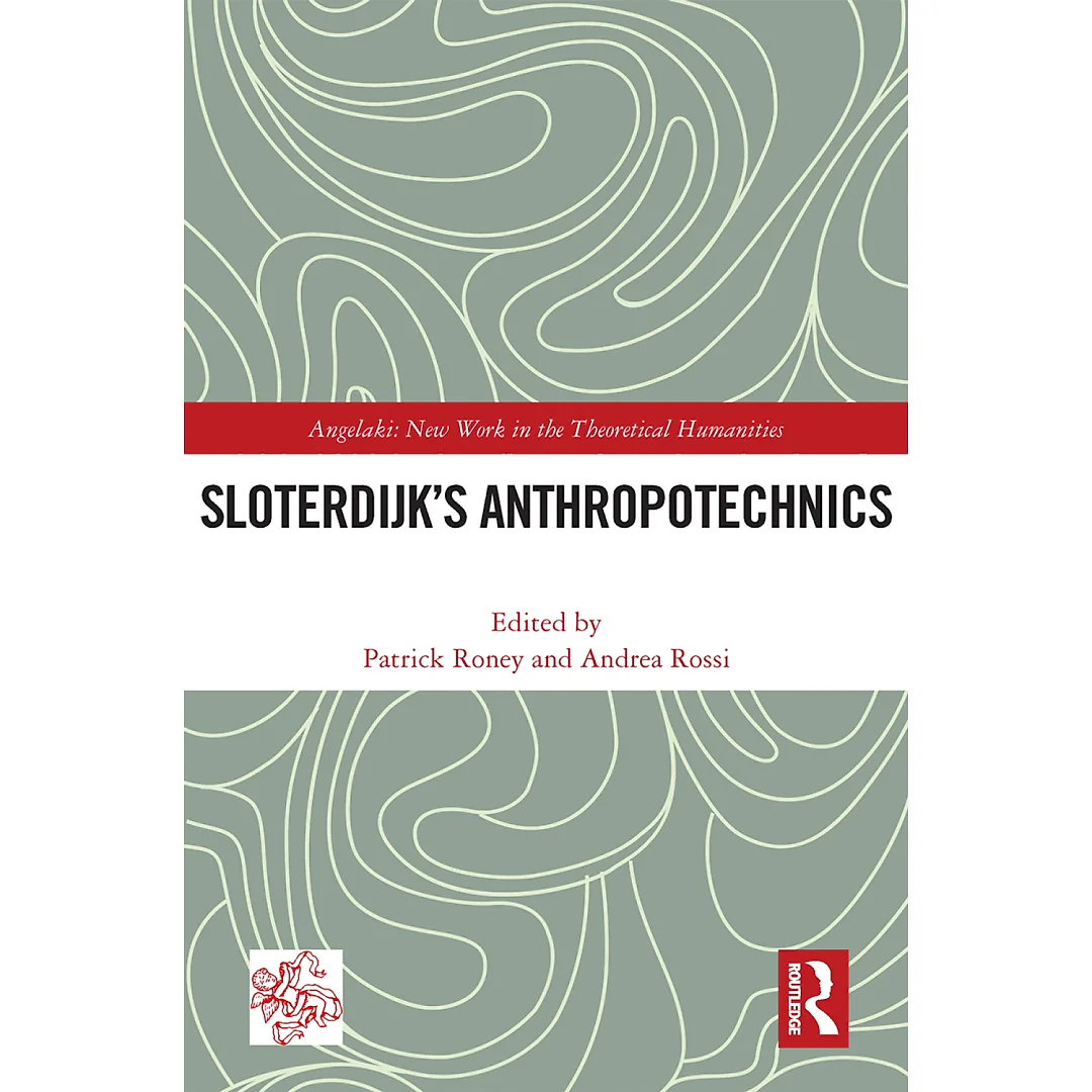 Sloterdijk's Anthropotechnics