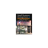 Small Business Management: Launching &amp; Growing Entrepreneurial Ventures, 18th Edition