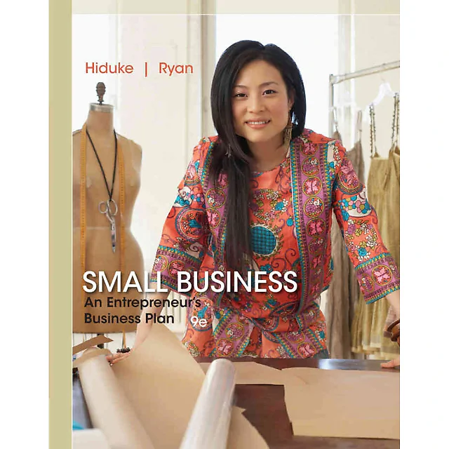 Small Business Management: Launching & Growing Entrepreneurial Ventures 9th Edition