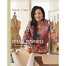 Small Business Management: Launching & Growing Entrepreneurial Ventures 9th Edition
