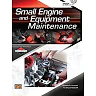 Small Engine and Equipment Maintenance