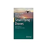 Small Flying Drones: Applications for Geographic Observation