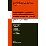 Smart Business: Technology and Data Enabled Innovative Business Models and Practices: 18th Workshop on e-Business WeB 2019 Munich Germany December 14 2019 Revised Selected Papers