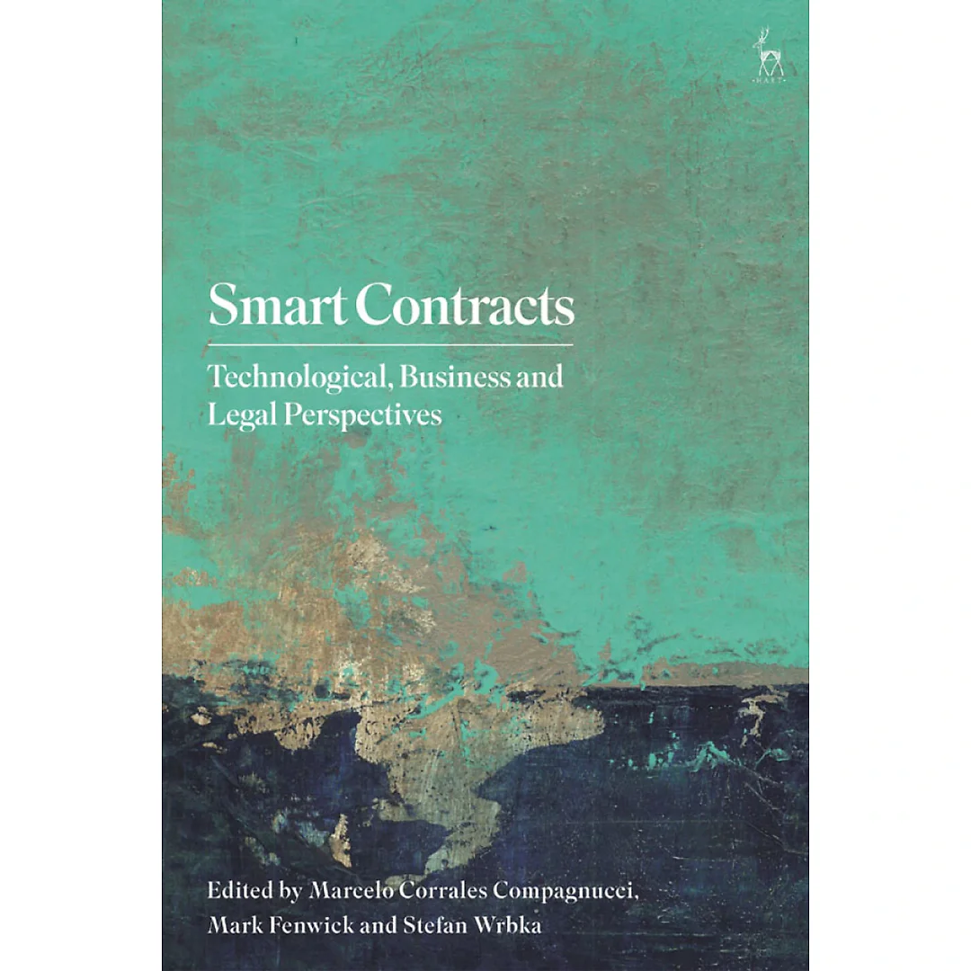 Smart Contracts: Technological Business and Legal Perspectives