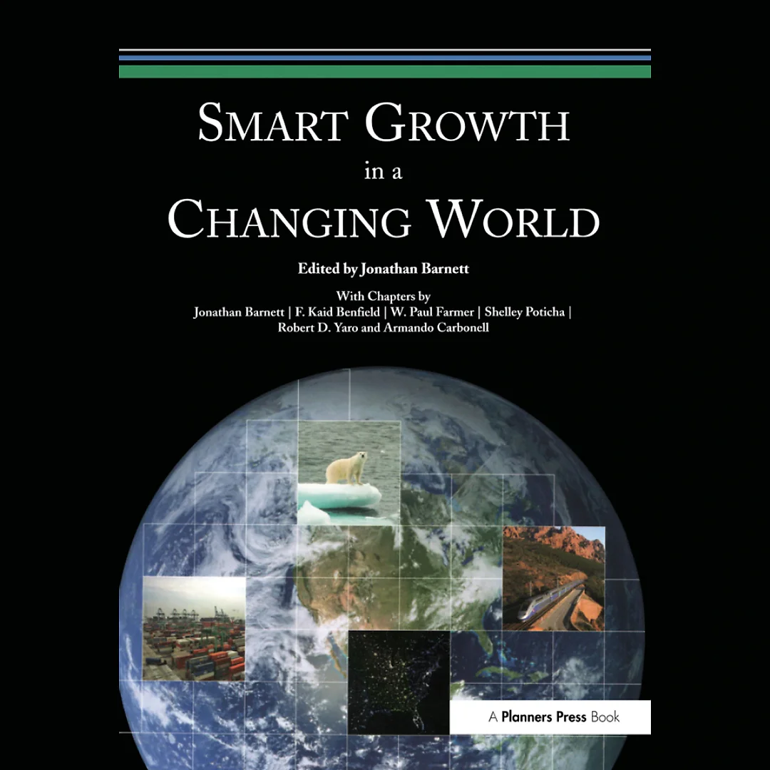 Smart Growth in a Changing World