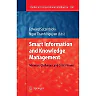 Smart Information and Knowledge Management: Advances Challenges and Critical Issues