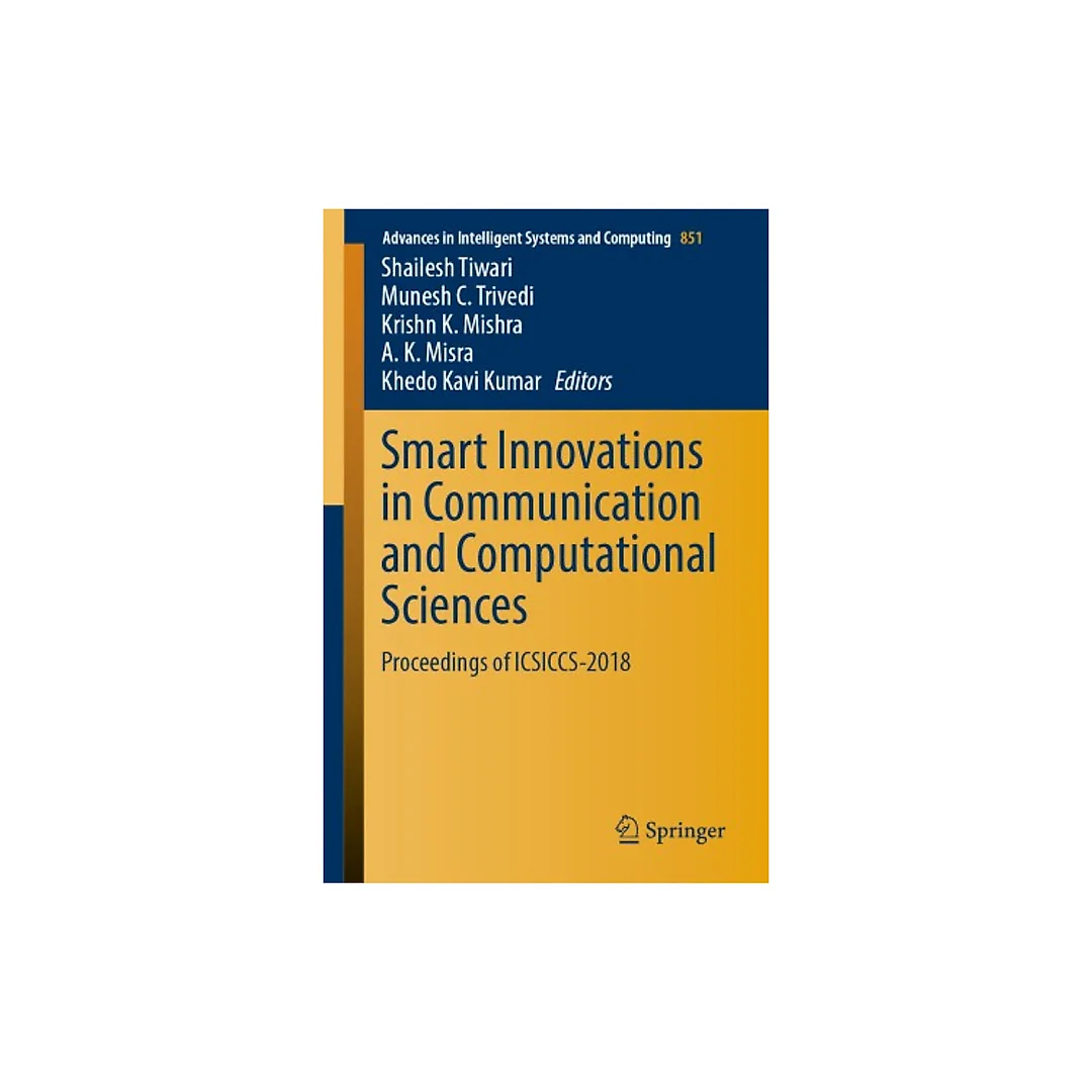 Smart Innovations in Communication and Computational Sciences: Proceedings of ICSICCS-2018