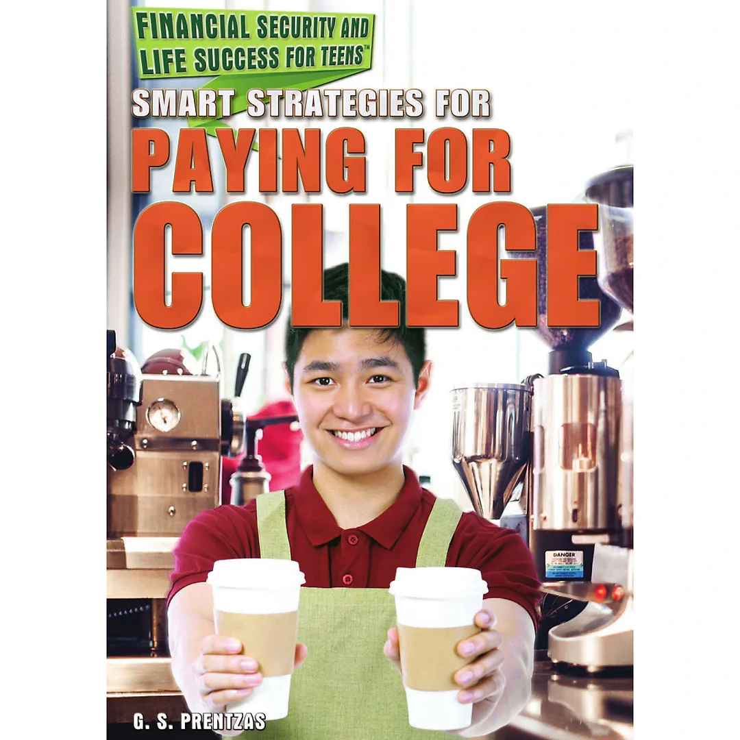 Smart Strategies for Paying for College
