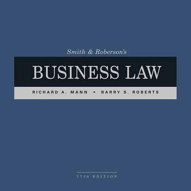 Smith and Roberson's Business Law 17th Edition