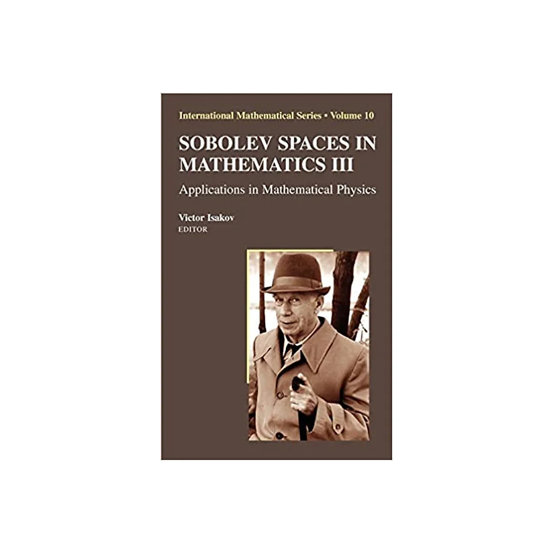 Sobolev Spaces in Mathematics III: Applications in Mathematical Physics