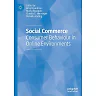 Social Commerce: Consumer Behaviour in Online Environments