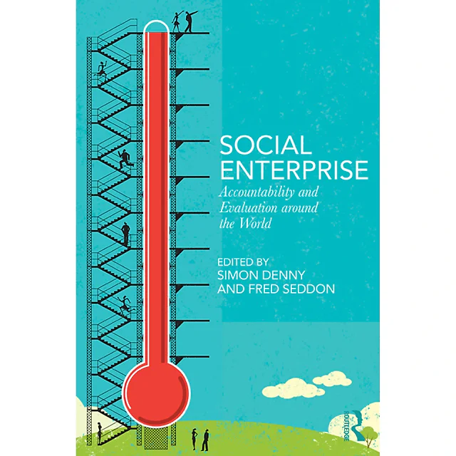 Social Enterprise: Accountability and Evaluation around the World