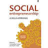 Social Entrepreneurship: A Skills Approach
