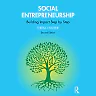 Social Entrepreneurship: Building Impact Step by Step