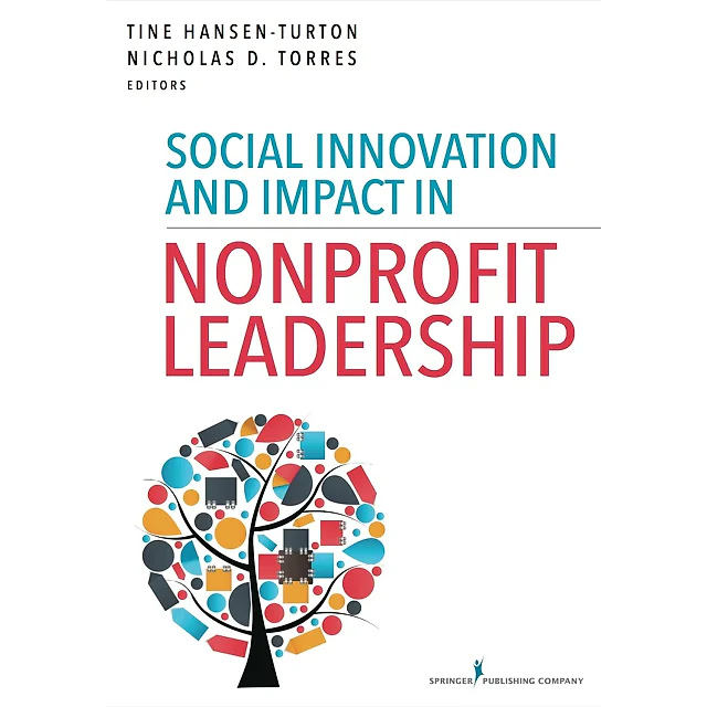 Social Innovation and Impact in Nonprofit Leadership