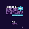 Social Media Risk and Governance: Managing Enterprise Risk