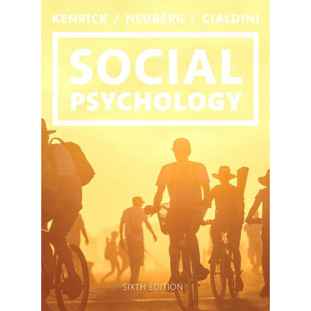Social Psychology: Goals in Interaction