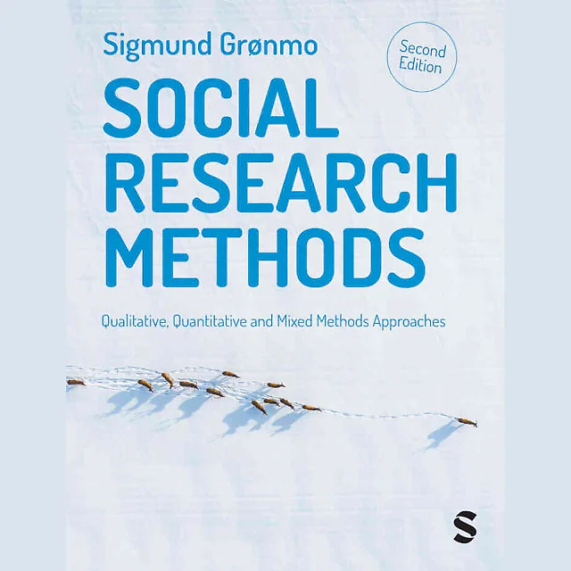 Social Research Methods: Qualitative Quantitative and Mixed Methods Approaches 2nd Edition