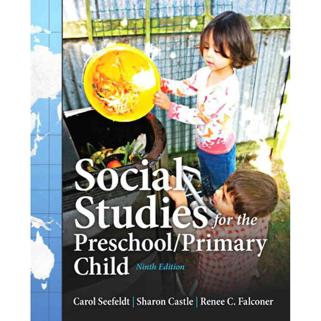 Social Studies for the Preschool/Primary Child, 9th Edition