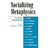 Socializing Metaphysics: The Nature of Social Reality