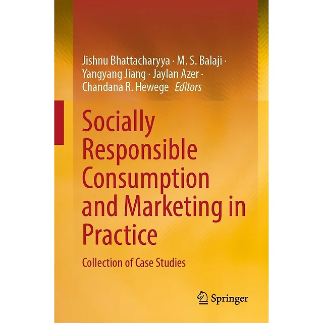 Socially Responsible Consumption and Marketing in Practice: Collection of Case Studies