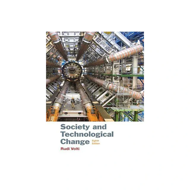 Society And Technological Change 8Th Edition