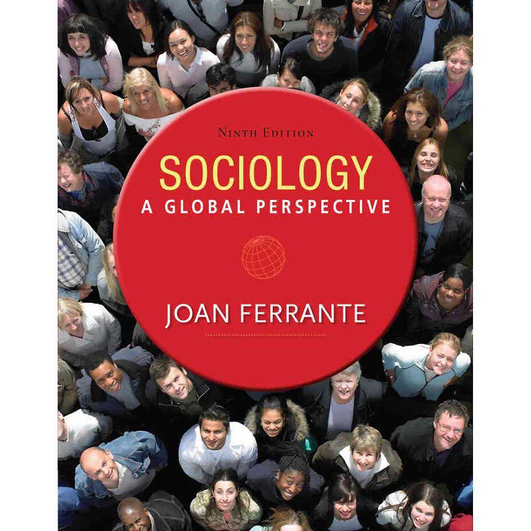 Sociology: A Global Perspective, 9th Edition
