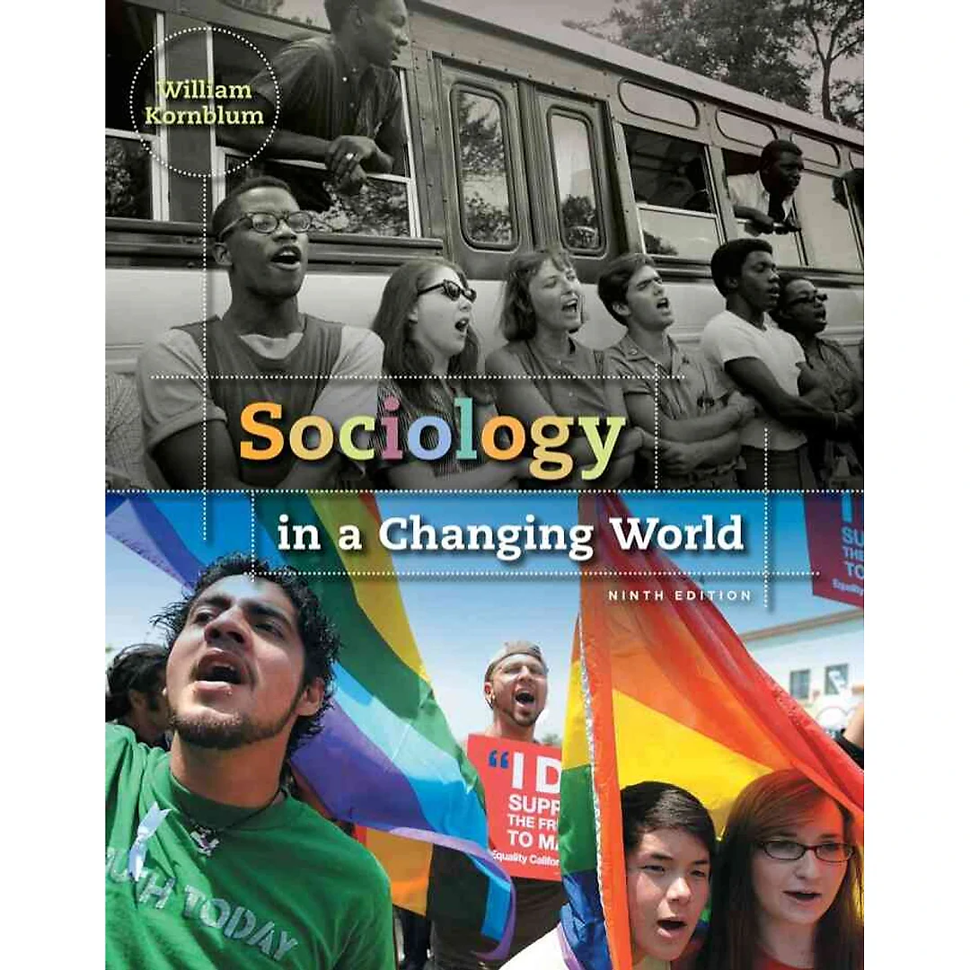 Sociology in a Changing World 9th Edition