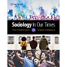 Sociology in Our Times: The Essentials, 12th Edition