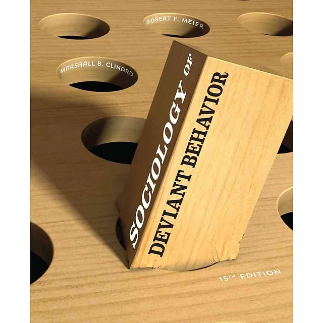 Sociology of Deviant Behavior 15th Edition