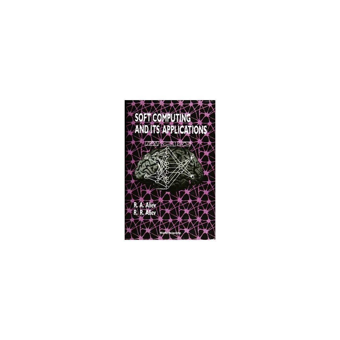 Soft Computing and Its Applications