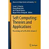 Soft Computing: Theories and Applications: Proceedings of SoCTA 2020 Volume 2