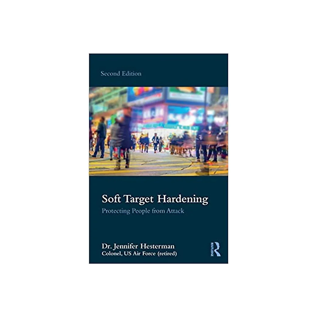 Soft Target Hardening: Protecting People from Attack