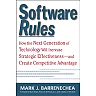 Software Rules: How the Next Generation of Enterprise Applications Will Increase Strategic Effectiveness