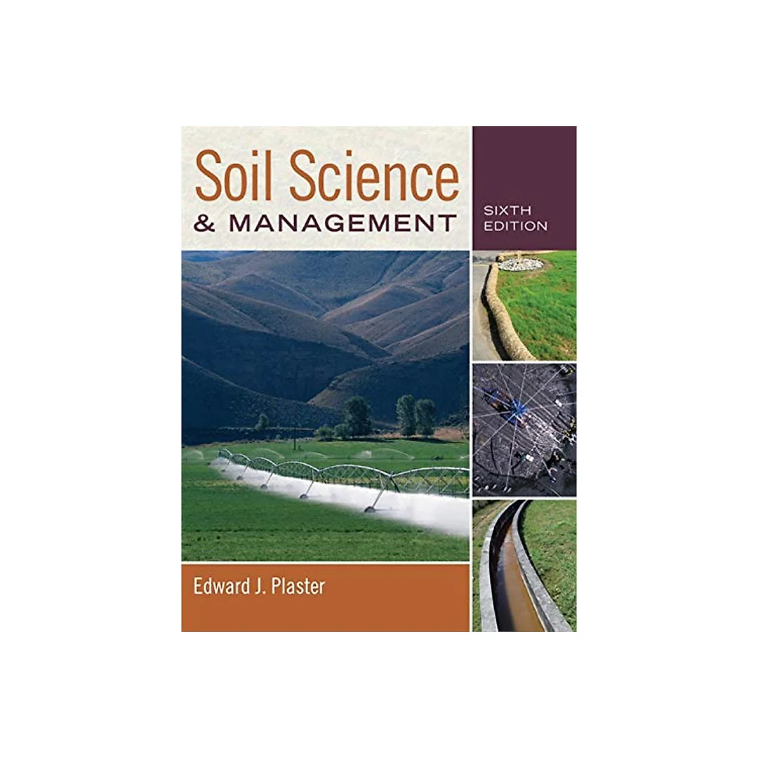 Soil Science & Management - 6th Edition