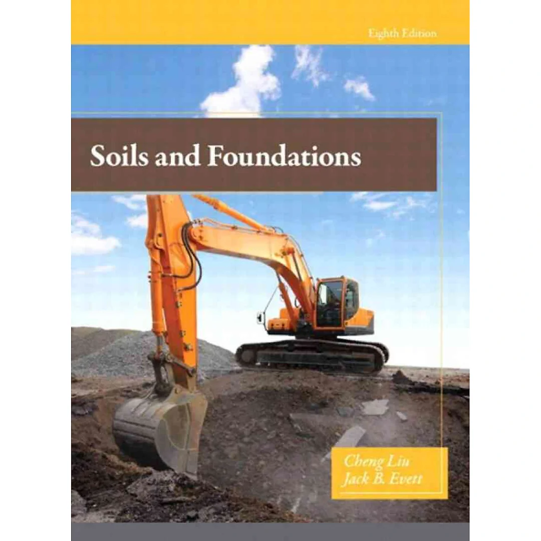 Soils and Foundations, 8th Edition