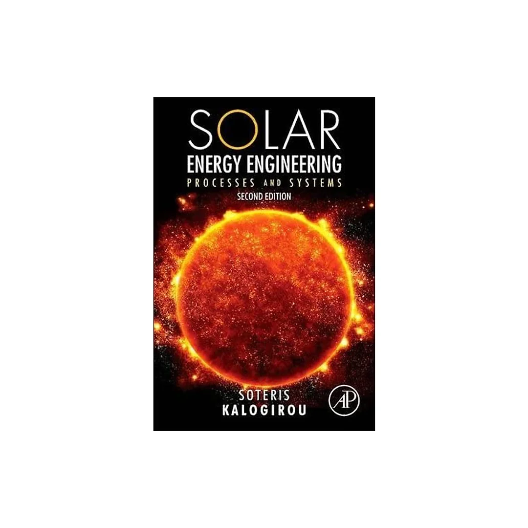 Solar Energy Engineering: Processes and Systems
