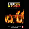 Solid Fuel Blending: Principles, Practices, and Problems