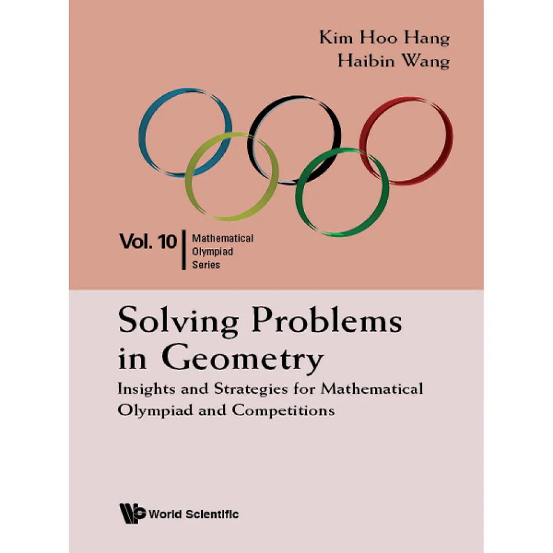 Solving Problems In GeometryInsights And Strategies For Mathematical Olympiad And Competitions Insights and Strategies for Mathematical Olympiad and Competitions