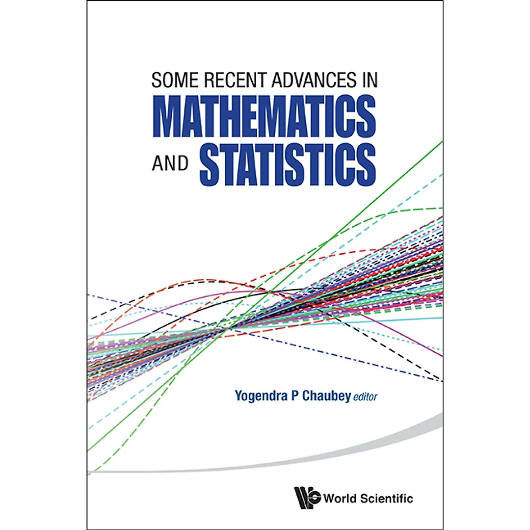 Some Recent Advances In Mathematics And Statistics - Proceedings Of Statistics 2011 Canada/imst 2011-fim Xx