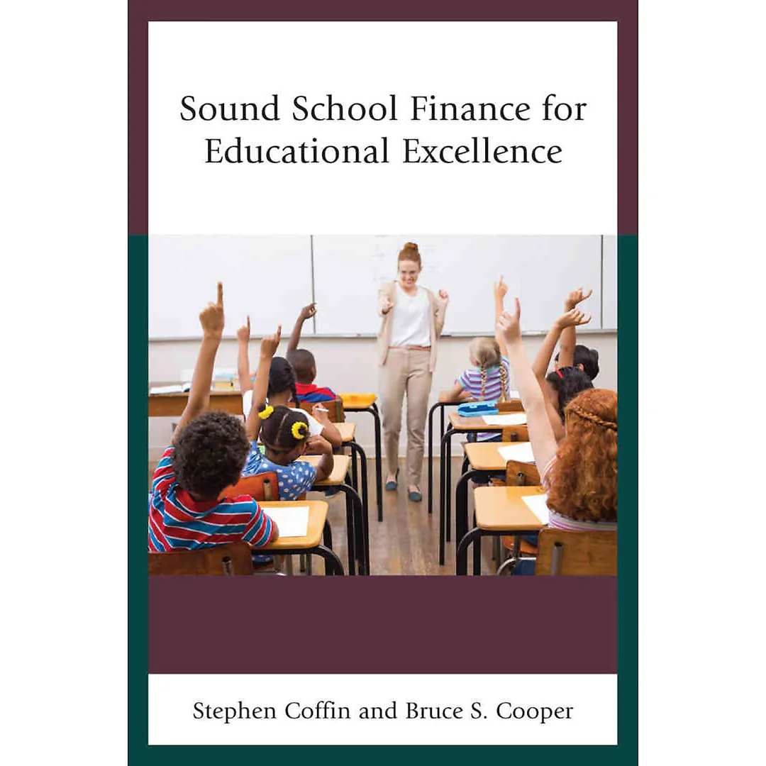Sound School Finance for Educational Excellence