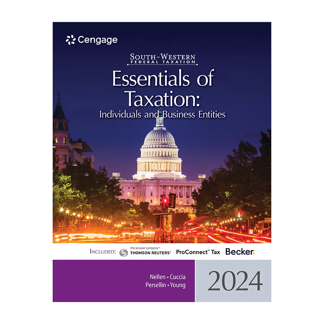 South-Western Federal Taxation: Essentials of Taxation: Individuals and Business Entities, 2024 Edition