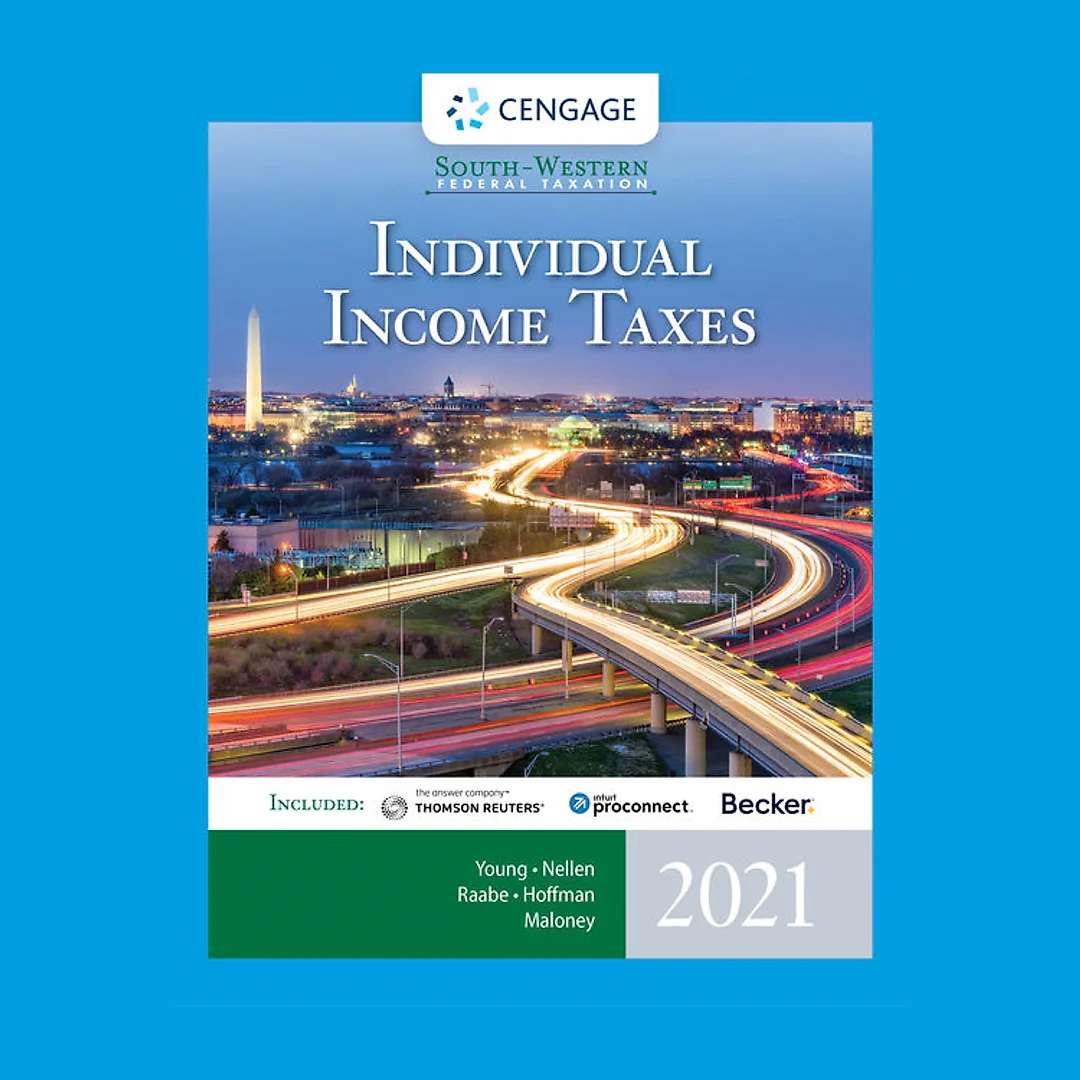 South-Western Federal Taxation: Individual Income Taxes, 2021 Edition