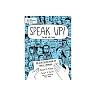 Speak Up An Illustrated Guide To Public Speaking 3Rd Edition