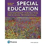 Special Education: Contemporary Perspectives for School Professionals, 5th Edition