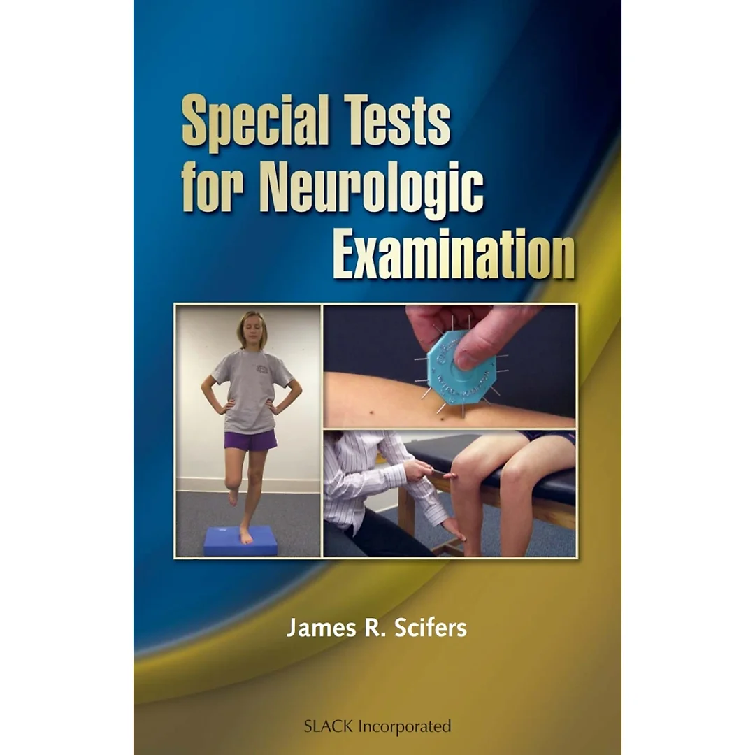 Special Tests for Neurologic Examination