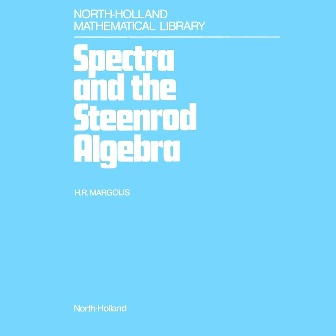 Spectra and the Steenrod Algebra: Modules over the Steenrod Algebra and the Stable Homotopy Category